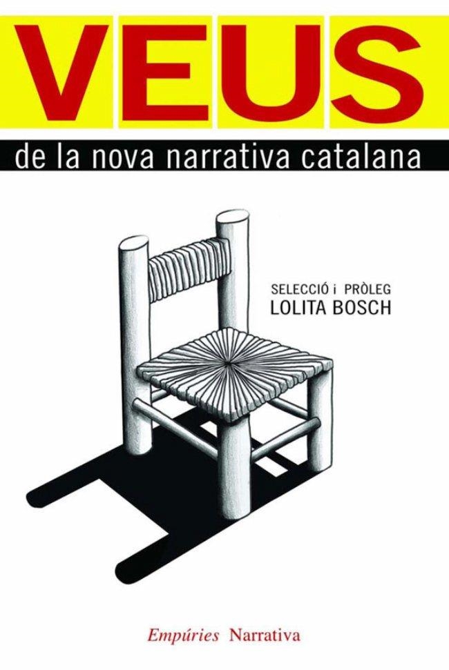 VEUS DE LA NOVA LITERATURA CATALANA (EMPURIES NARRATIVA) | 9788497876681 | BOSCH, LOLITA (SELECCIO)