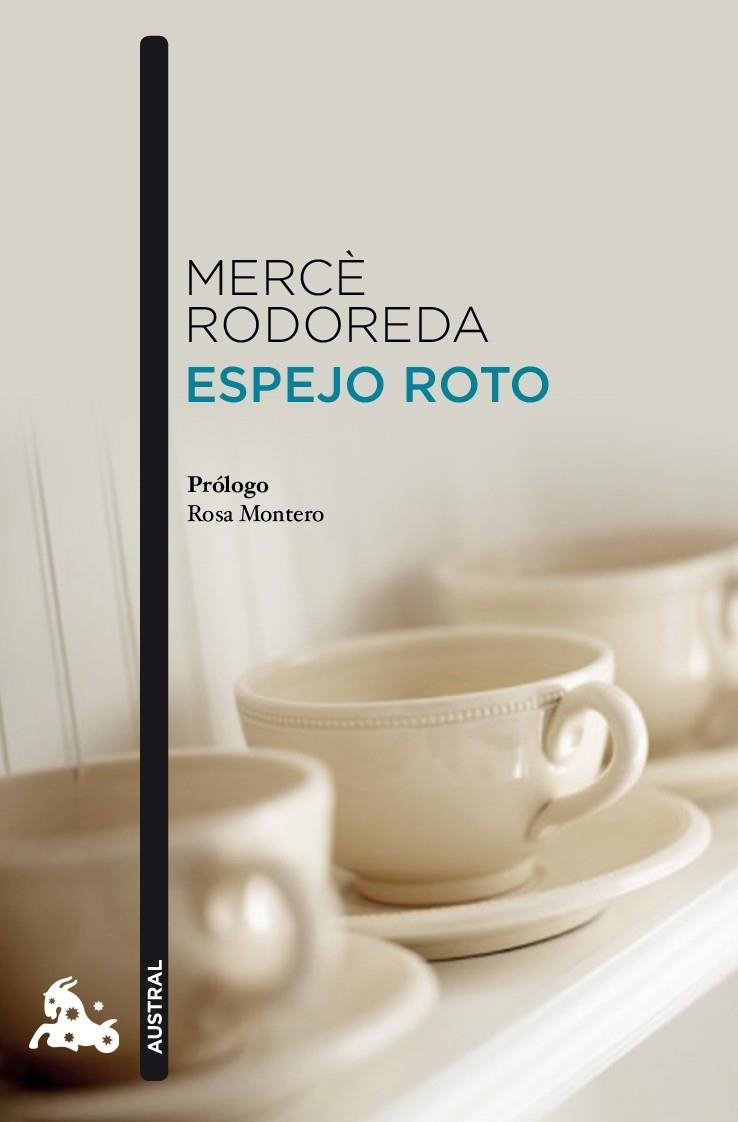 ESPEJO ROTO (AUSTRAL-CONTEMPORANEA) | 9788432248238 | RODOREDA, MERCE