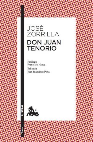 DON JUAN TENORIO (AUSTRAL TEATRO) | 9788467033441 | ZORRILLA, JOSE