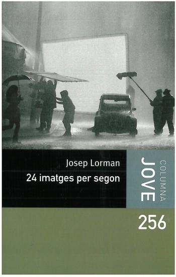 24 IMATGES PER SEGON  -C JOVE 256- | 9788499322414 | LORMAN,JOSEP