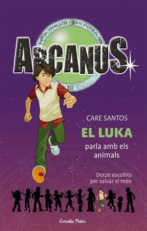 LUKA PARLA AMB ELS ANIMALS  -ARCANUS 11- | 9788499322452 | SANTOS CARE