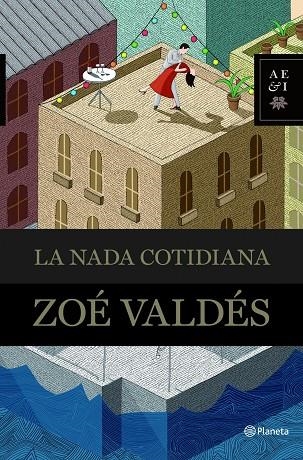 NADA COTIDIANA, LA (T/D) AEI | 9788408094784 | VALDES, ZOE