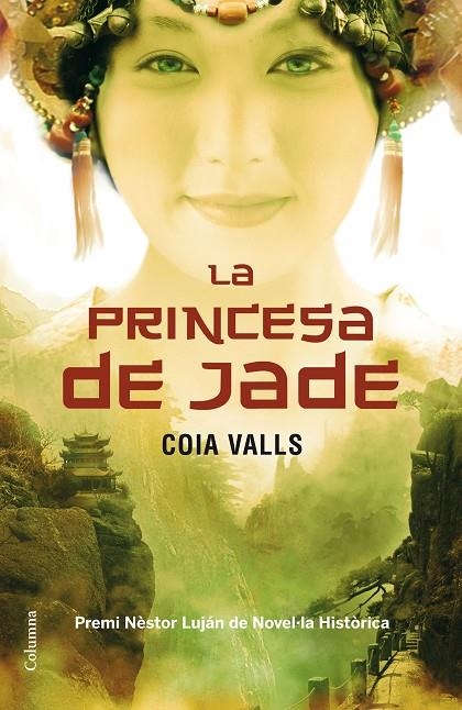 PRINCESA DE JADE, LA (CLASSICA) T/D(PREMI NESTOR LUJAN 2010) | 9788466411196 | VALLS, COIA