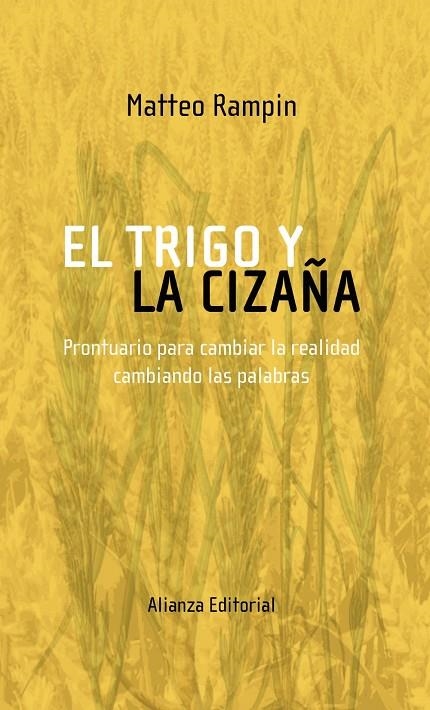 TRIGO Y LA CIZAÑA | 9788420682341 | RAMPIN, MATTEO