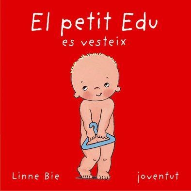 PETIT EDU ES VESTEIX | 9788426134219 | BIE, LINNE