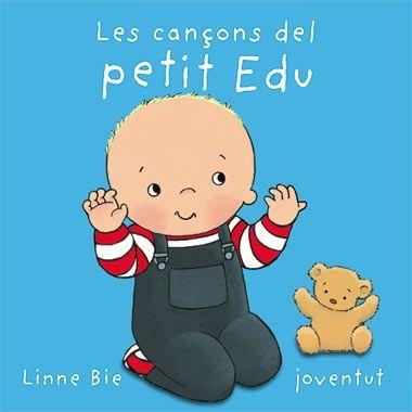 CANÇONS DEL PETIT EDU | 9788426137005 | BIE, LINNE