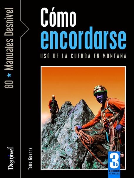 COMO ENCORDARSE (MANUALES DESNIVEL) | 9788498291988 | GUERRA, TOÑO