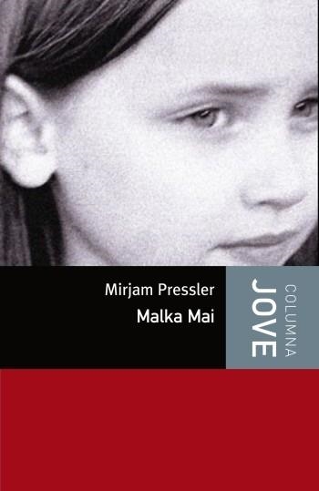 MALKA MAI (C.JOVE) | 9788499322971 | PRESSLER, MIRJAM