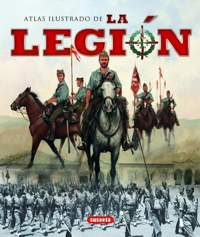 LEGION, LA (ATLAS ILUSTRADO) | 9788467710533