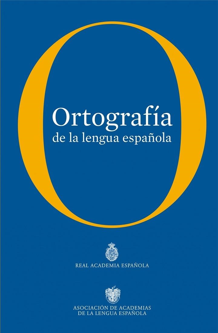 ORTOGRAFIA DE LA LENGUA ESPAÑOLA (RAE) (NUEVA) (ESTUCHE) | 9788467034264 | REAL ACADEMIA ESPAÑOLA - ASLOCIACION ACADEMIAS LEN