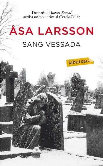 SANG VESSADA (LABUTXACA-COLUMNA) | 9788499302287 | LARSSON, ASA