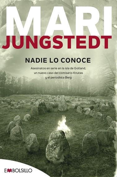 NADIE LO CONOCE (EMBOLSILLO) | 9788415140177 | JUNGSTEDT, MARI