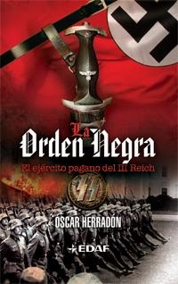 ORDEN NEGRO, LA. EJERCITO PAGANO DEL III REICH | 9788441426641 | HERRADON, OSCAR