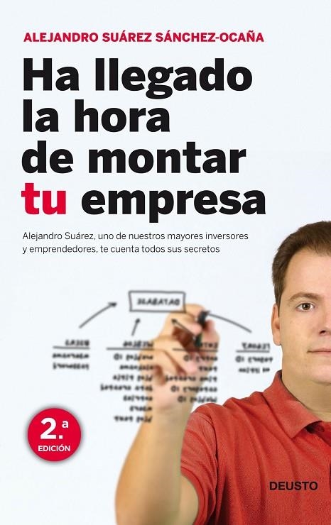 HA LLEGADO LA HORA DE MONTAR TU EMPRESA (DEUSTO) | 9788423427949 | SUAREZ SANCHEZ-OCAÑA, ALEJANDRO