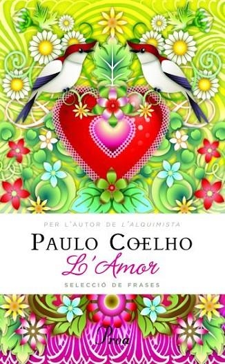 AMOR L' (SELECCIO DE FRASES) PAULO COELHO | 9788475882130 | COELHO, PAULO (SELECCIO)