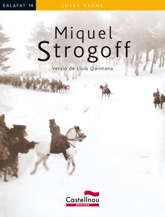 MIQUEL STROGOFF (KALAFAT) | 9788498044102 | VERNE, JULES