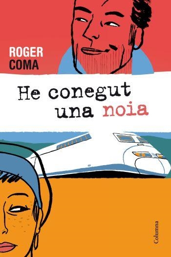 HE CONEGUT UNA NOIA (CLASSICA) | 9788466413688 | COMA, ROGER