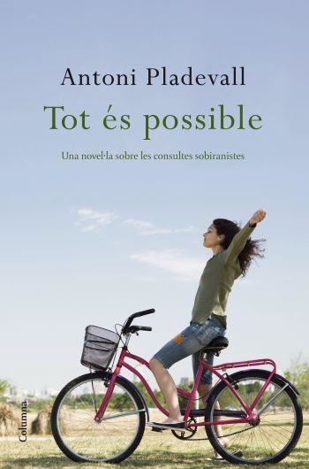 TOT ÉS POSSIBLE (CLASSICA) | 9788466409391 | PLADEVALL, ANTONI