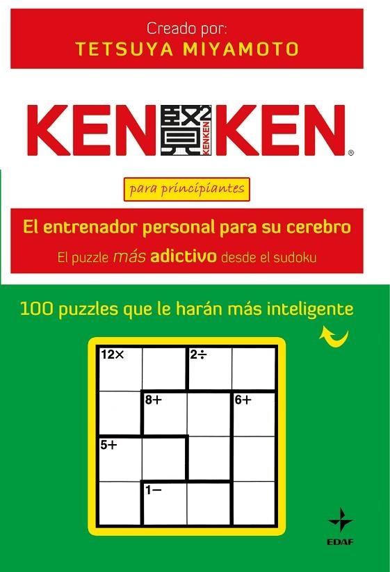 KEN KEN PARA PRINCIPIANTES. ENTRENADOR PERSONAL TU CEREBRO | 9788441426924 | MIYAMOTO, TETSUYA