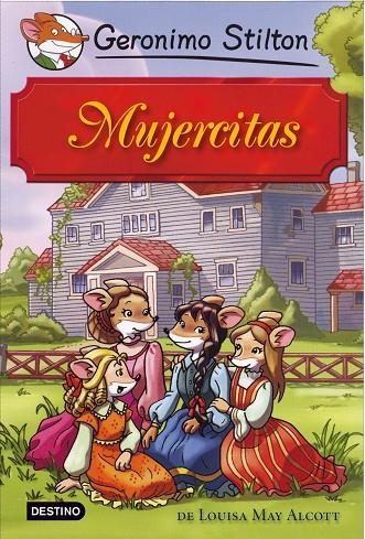 MUJERCITAS (T/D-GERONIMO STILTON) | 9788408098591 | GERONIMO STILTON - MAY ALCOOTT, LOUISA