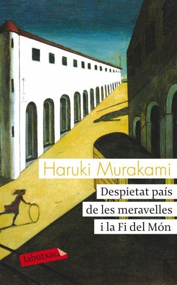 DESPIETAT PAÍS DE LES MERAVELLES I LA FI DEL MÓN (LABUTXACA) | 9788499302270 | MURAKAMI, HARULI