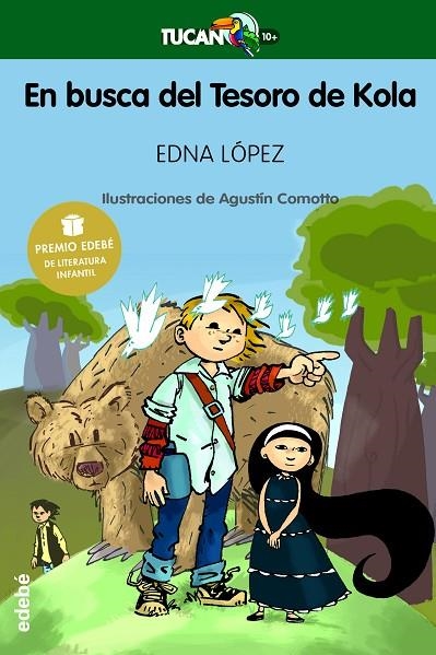 EN BUSCA DEL TESORO DE KOLA (TUCAN VERDA-10 AÑOS) | 9788468301617 | LOPEZ, EDNA