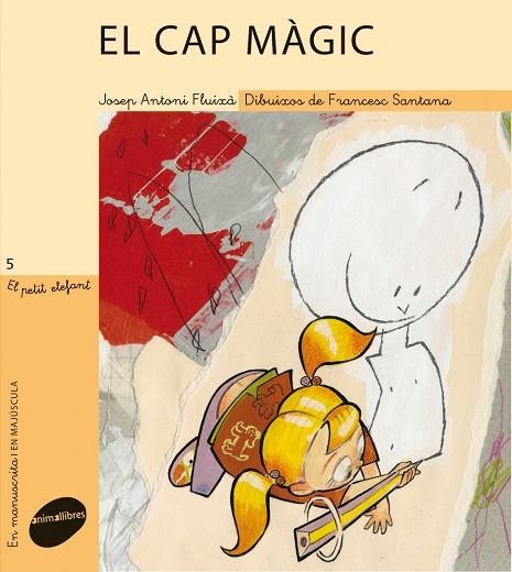 CAP MÀGIC. PETIT ELEFANT N.5 (LLIGADA/PAL) | 9788496726963 | FLUIXA, JOSEP ANTONI