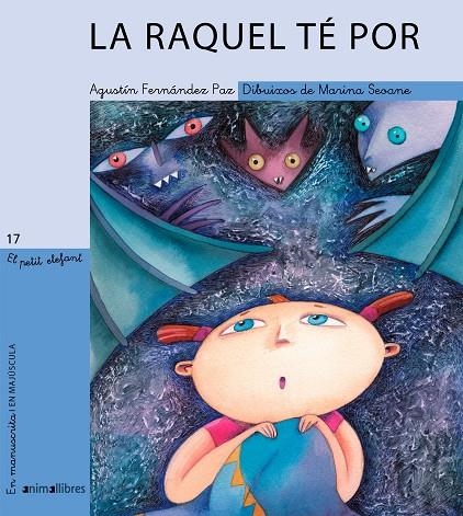 RAQUEL TE POR. PETIT ELEFANT N.17 (LLIGADA/PAL) | 9788415095088 | FERNANDEZ PAZ, AGUSTIN