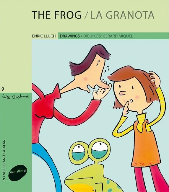 FROG, THE / GRANOTA (ANG.-CAT.) (LITTLE ELEPHANT N.9) LLIGAD | 9788415095156 | LLUCH, ENRIC