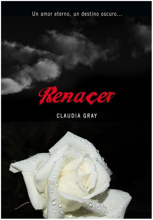 RENACER (ELLAS) VOL.4 (MEDIANOCHE) | 9788484417156 | GRAY, CLAUDIA