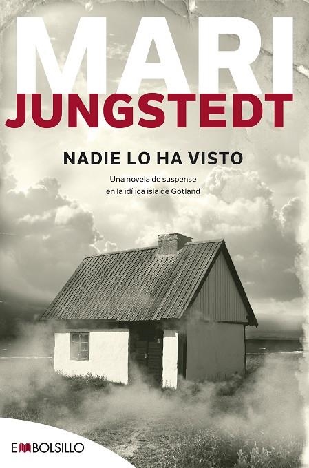 NADIE LO HA VISTO (EMBOLSILLO) | 9788415140146 | JUNGSTEDT, MARI