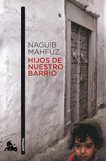 HIJOS DE NUESTRO BARRIO (AUSTRAL-CONTEMPORANEA) | 9788427037465 | MAHFUZ, NAGUIB