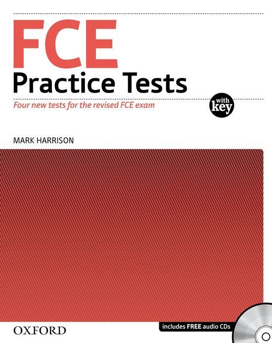 FCE PRACTICE TEST (WITH KEY) FIRST CERTIFICATE IN ENGLISH | 9780194568753 | HARRISON, MARK