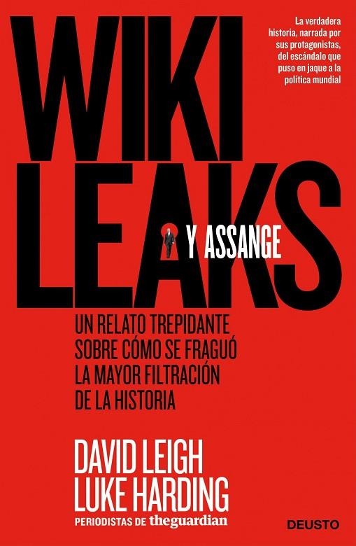 WIKILEAKS Y ASSANGE (DEUSTO) | 9788498751352 | LEIGH, DAVID - HARDING, LUKE