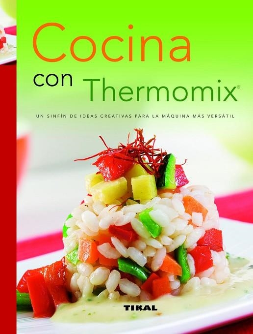 COCINA CON THERMOMIX. (RECETARIO DE COCINA).REF.221-01 | 9788499280608 | VV.AA