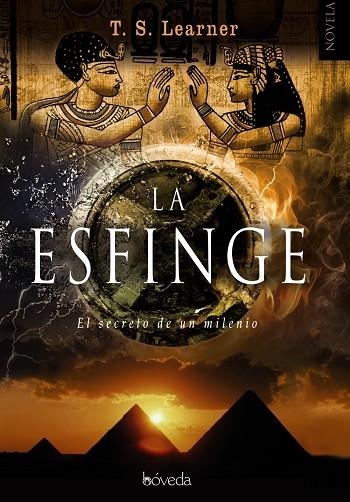 ESFINGE. EL SECRETO DE UN MILENIO | 9788493743062 | LEARNER, T.S.