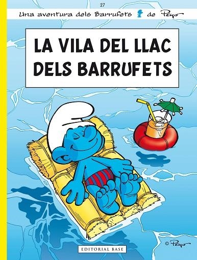 VILA DEL LLAC DELS BARRUFETS, LA | 9788415267225 | PEYO