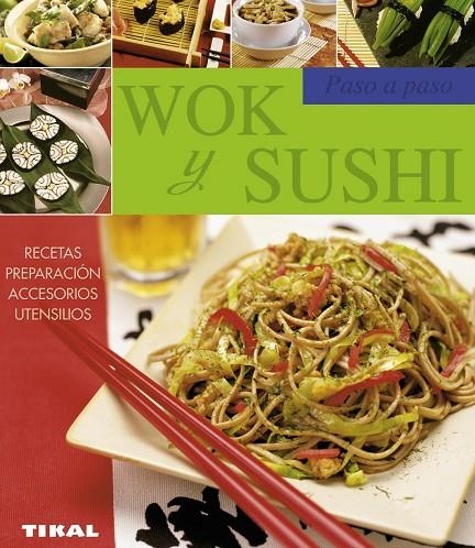 WOK Y SUSHI, PASO A PASO.(PEQUEÑOS TESOROS).REF:256-007 | 9788499280905 | VV.AA