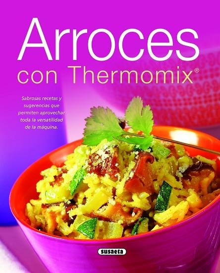 ARROCES CON THERMOMIX (SUSAETA) | 9788467708264