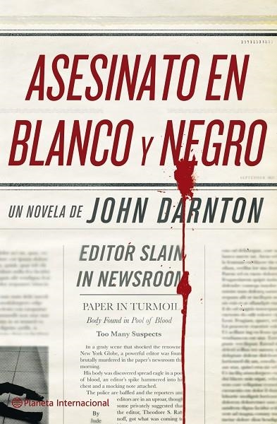 ASESINATO EN BLANCO Y NEGRO (T/D) (INTERNACIONAL) | 9788408096153 | DARNTON, JOHN