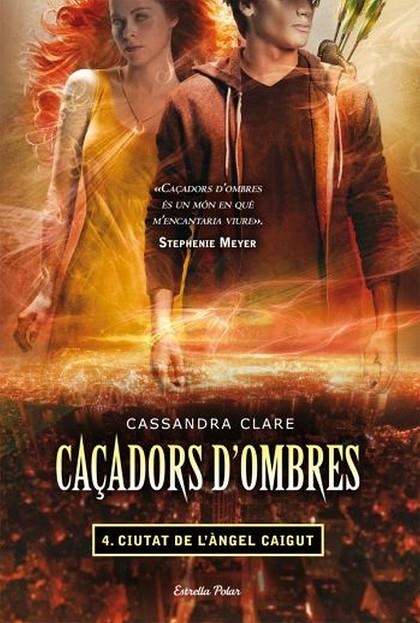 CAÇADORS D'OMBRES VOL.4. CIUTAT DE L'ANGEL CAIGUT | 9788499323565 | CLARE, CASSANDRA