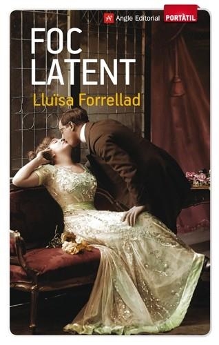 FOC LATENT (PORTATIL-BUTXACA) | 9788415002642 | FORRELLAD, LLUISA