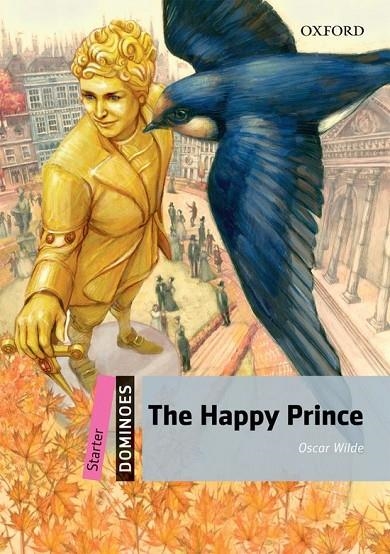 HAPPY PRINCE (DOMINOES STARTER) + CD | 9780194246767 | WILDE, OSCAR