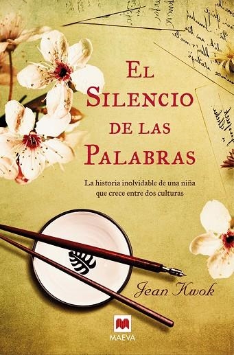 SILENCIO DE LAS PALABRAS (MAEVA) | 9788415120094 | KWOK, JEAN