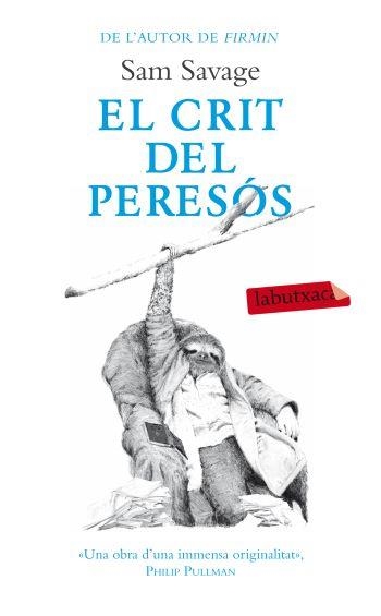 CRIT DEL PERESOS, EL (LABUTXACA-COLUMNA) | 9788499303369 | SAVAGE, SAM