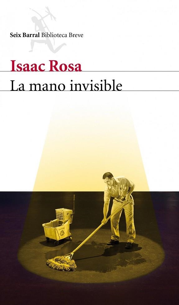 MANO INVISIBLE, LA (BB) | 9788432209338 | ROSA, ISAAC