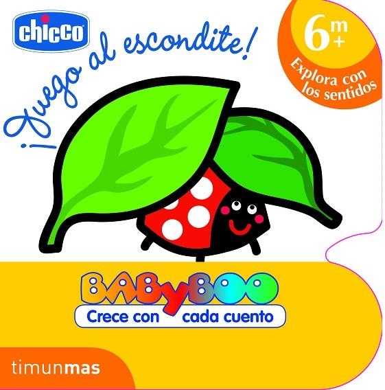 JUEGO AL ESCONDITE! (+6 MESES) | 9788408103103 | CHICCO