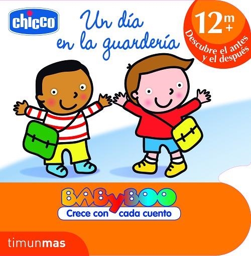 UN DIA EN LA GUARDERIA (+12 MESES) | 9788408103127 | CHICCO