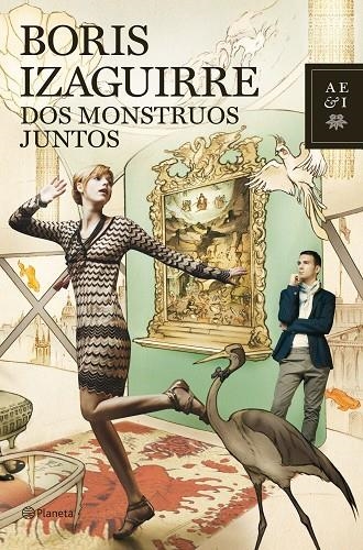 DOS MONSTRUOS JUNTOS (T/D-AEI) | 9788408103899 | IZAGUIRRE, BORIS