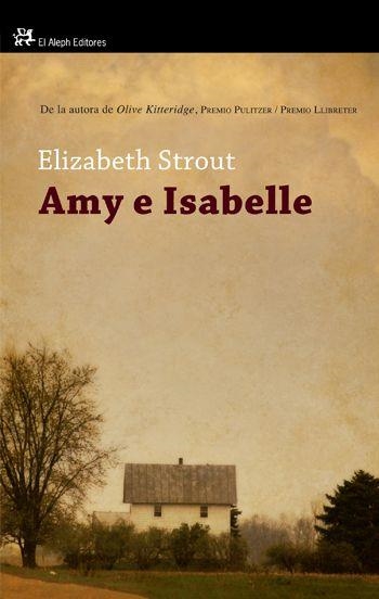 AMY E ISABELLE (ALEPH) | 9788476699812 | STROUT, ELISABETH